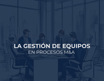 Las 5 claves para gestionar equipos en M&A