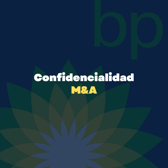 procesos de m&a y la confidencialidad